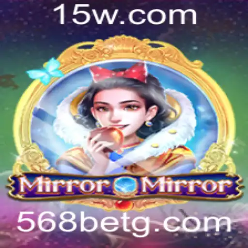 MirrorMirror: O Fascinante Mundo do Novo Jogo de Estratégia com 568bet
