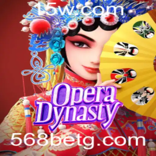 Explore OperaDynasty: O Fascinante Mundo do Teatro e Apostas com 568bet