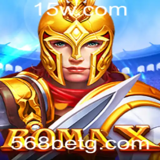 Explore o Universo Empolgante de RomaX em 568bet